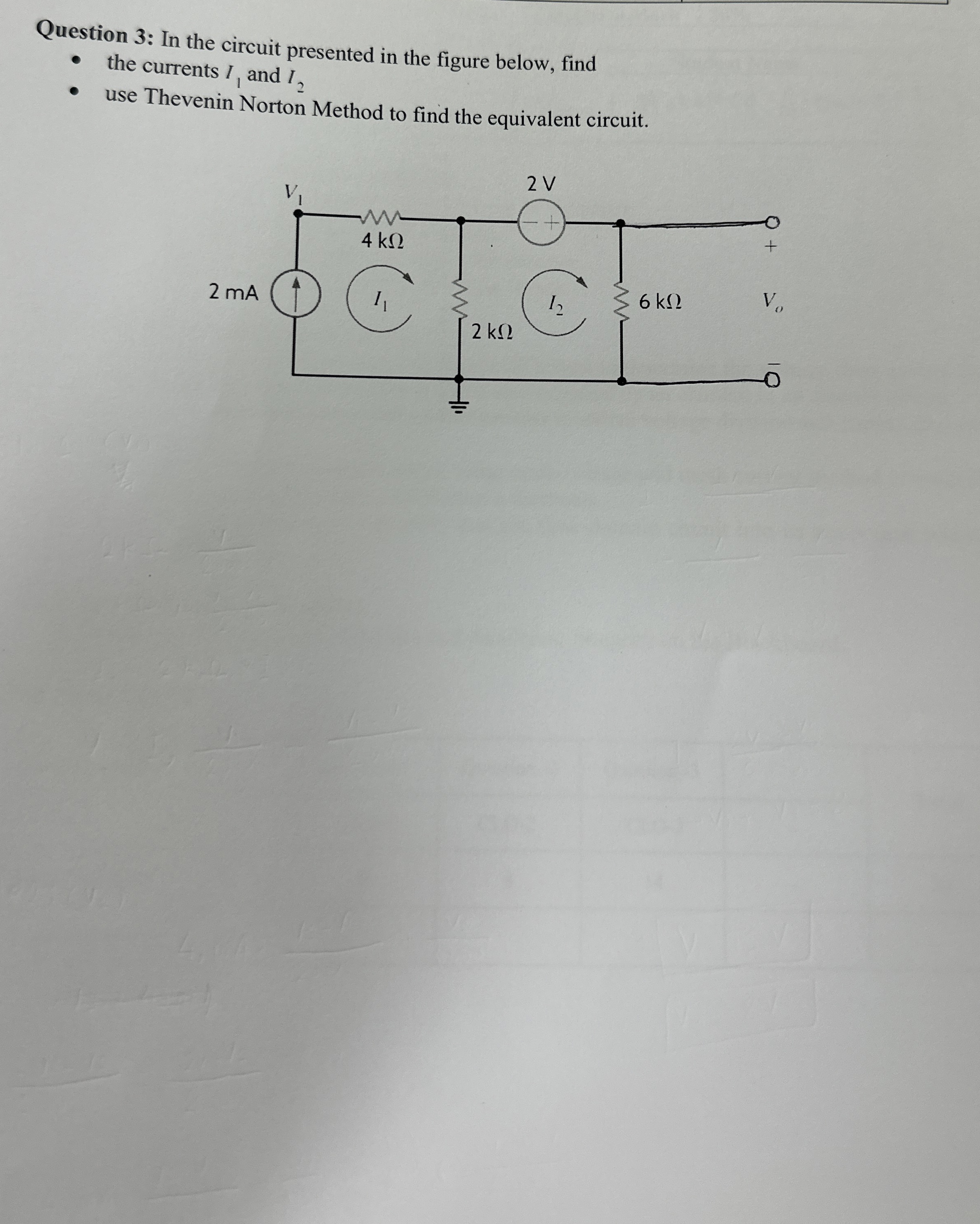 Question 3 : In the circuit presented in the