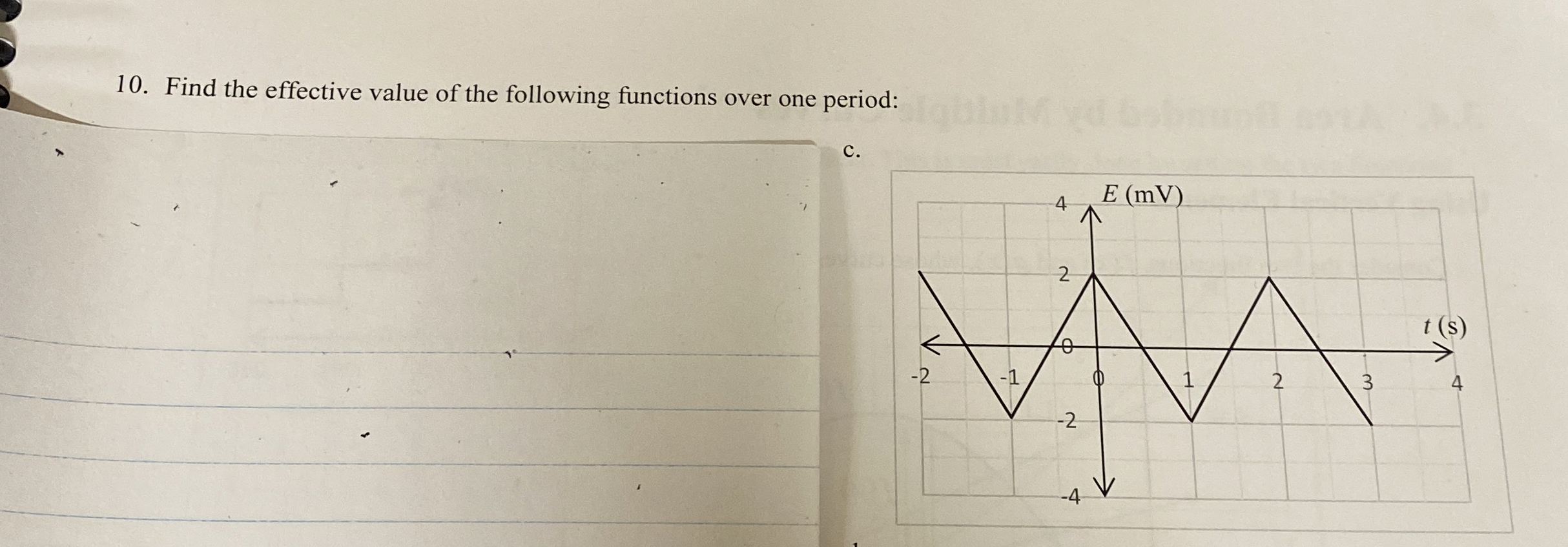 Find the effective value of the following