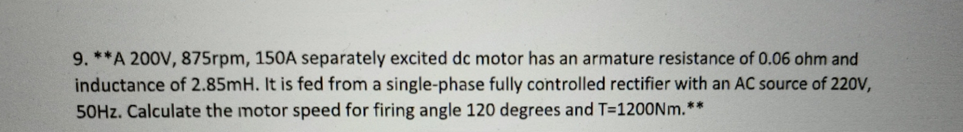 * * A 2 0 0 V , 8 7 5 rpm , 1 5 0 A separately