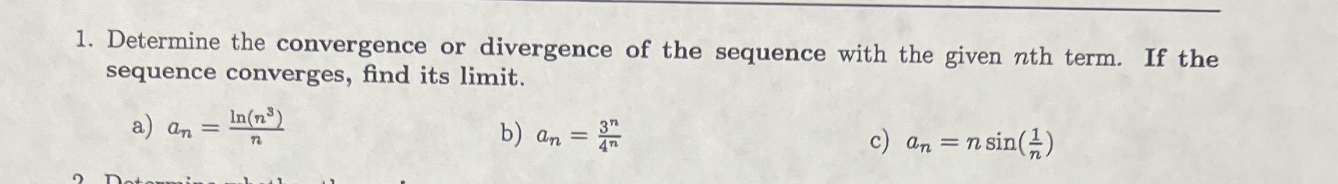 Determine the convergence or divergence of the