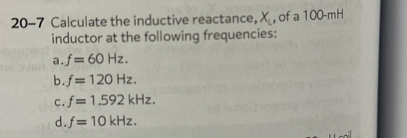 2 0 - 7 Calculate the inductive reactance, x L ,
