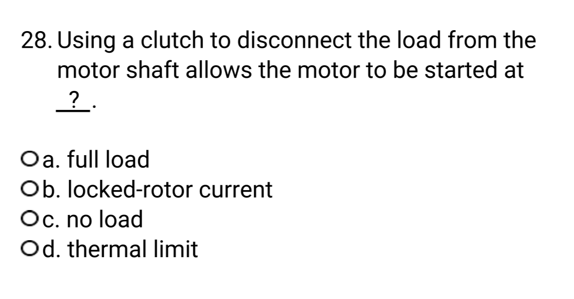 Using a clutch to disconnect the load from the