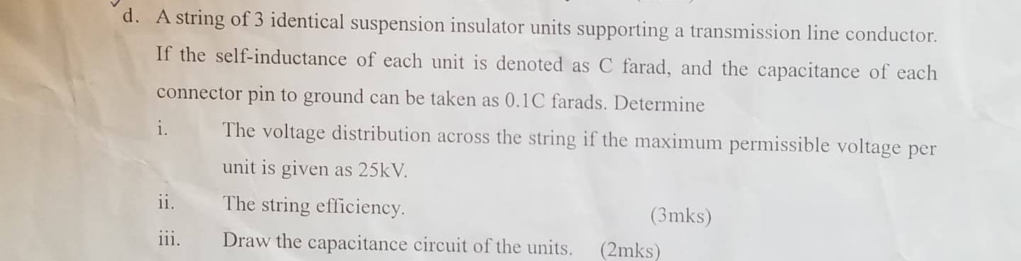 d . A string of 3 identical suspension insulator