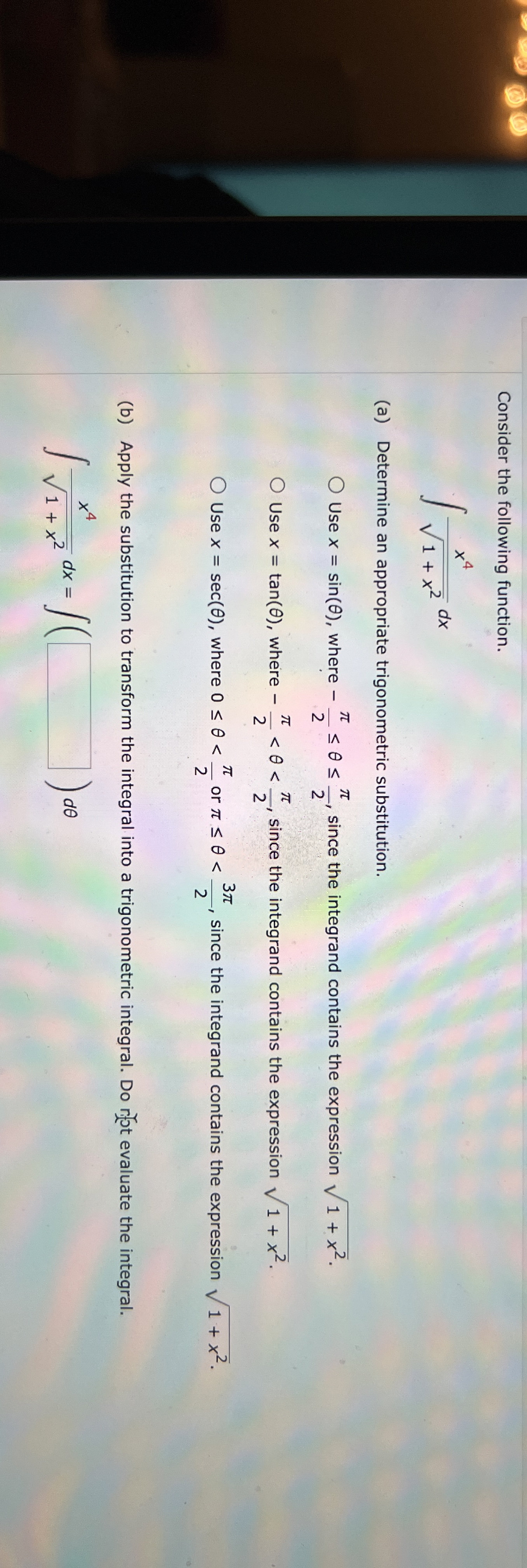 Consider the following function. x 4 1 + x 2 2 d