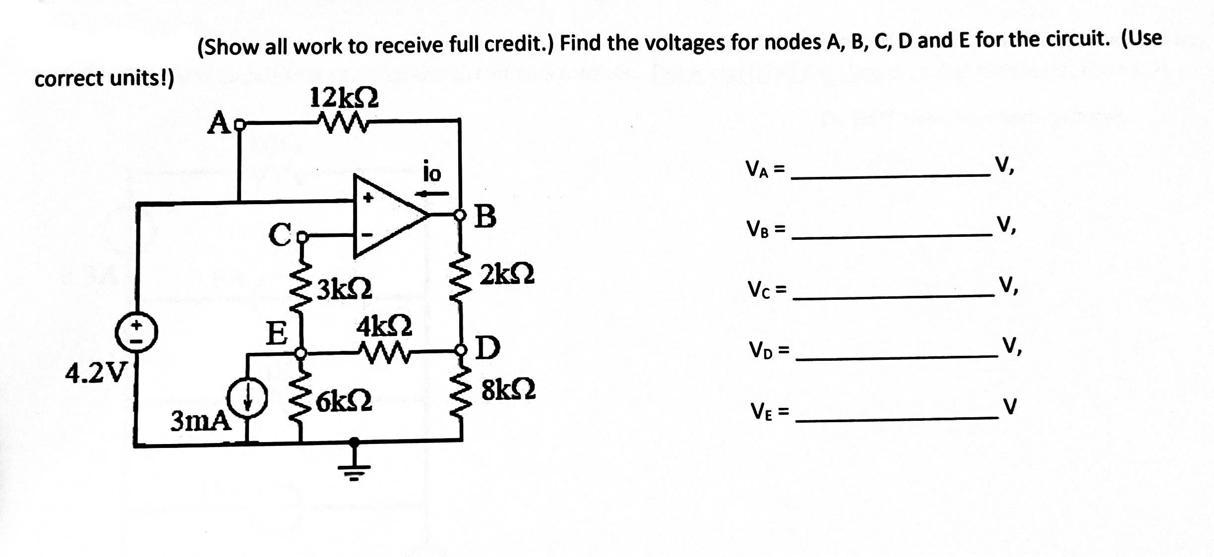 ( Show all work to receive full credit. ) Find
