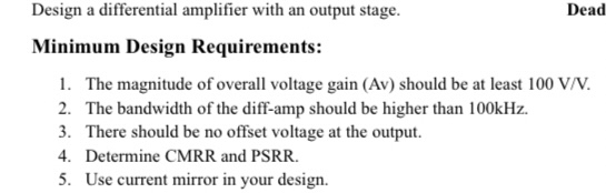 Design a differential amplifier with an output