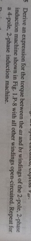 5 Derive an expression for the torque between the