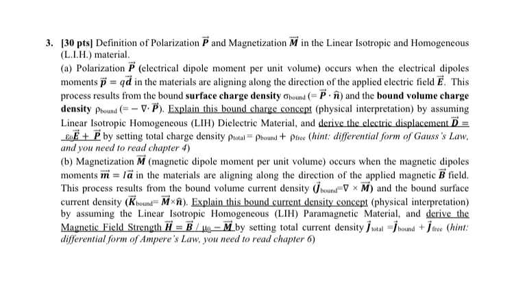 [ 3 0 pts ] Definition of Polarization vec ( P )