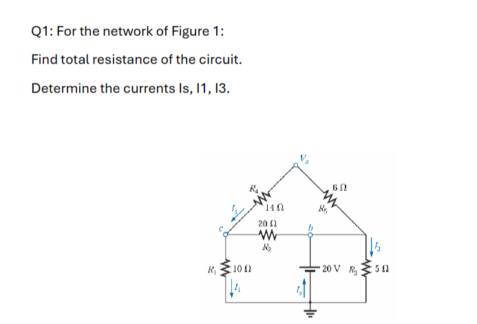 Find total resistance of the circuit. Determine