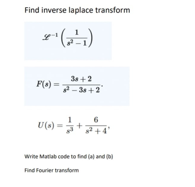 Find inverse laplace transform L - 1 ( 1 s 2 - 1