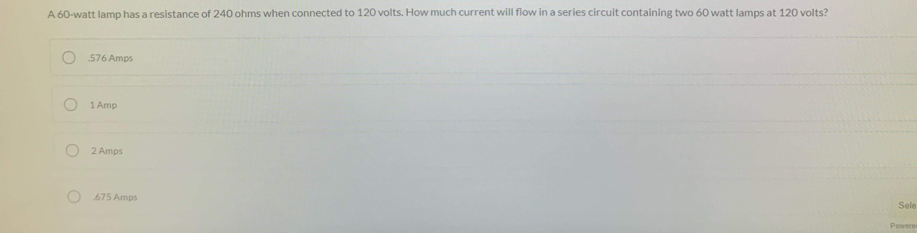 A 6 0 - watt lamp has a resistance of 2 4 0 ohms