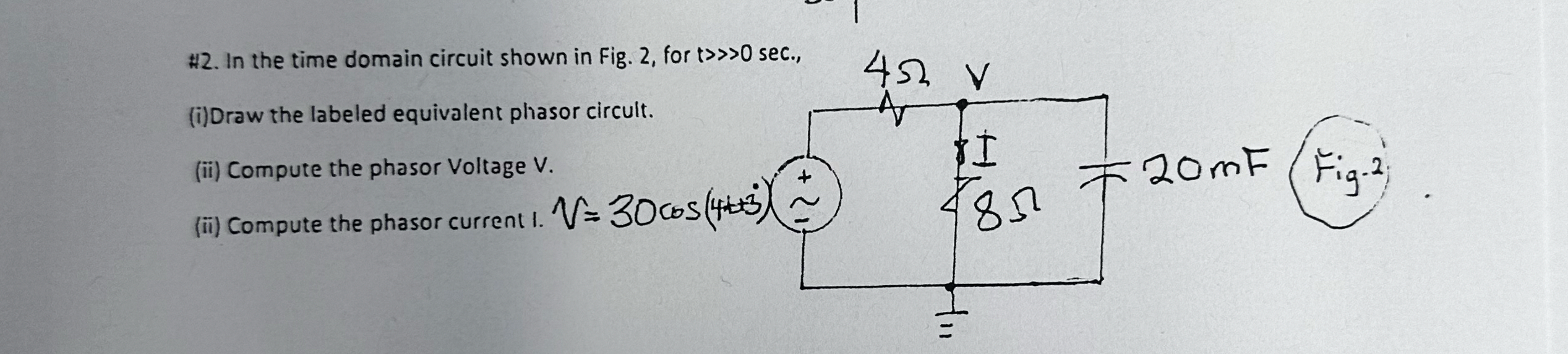 $ 1 2 . In the time domain circuit shown in Fig.