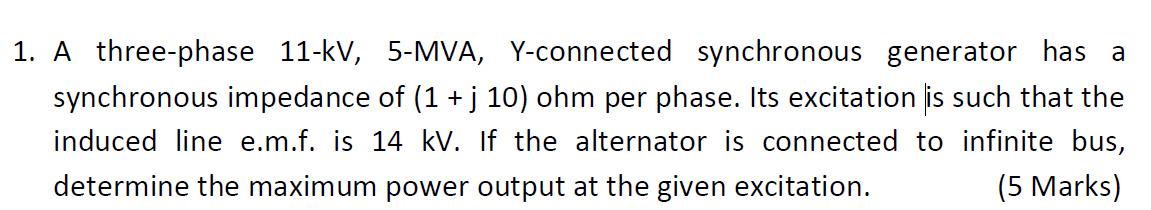 A 3 phase 1 kV 5 MVA star connected synchronous
