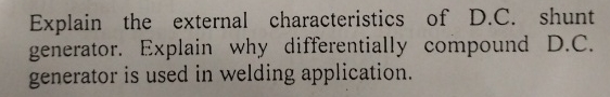 Explain the external characteristics of D . C .
