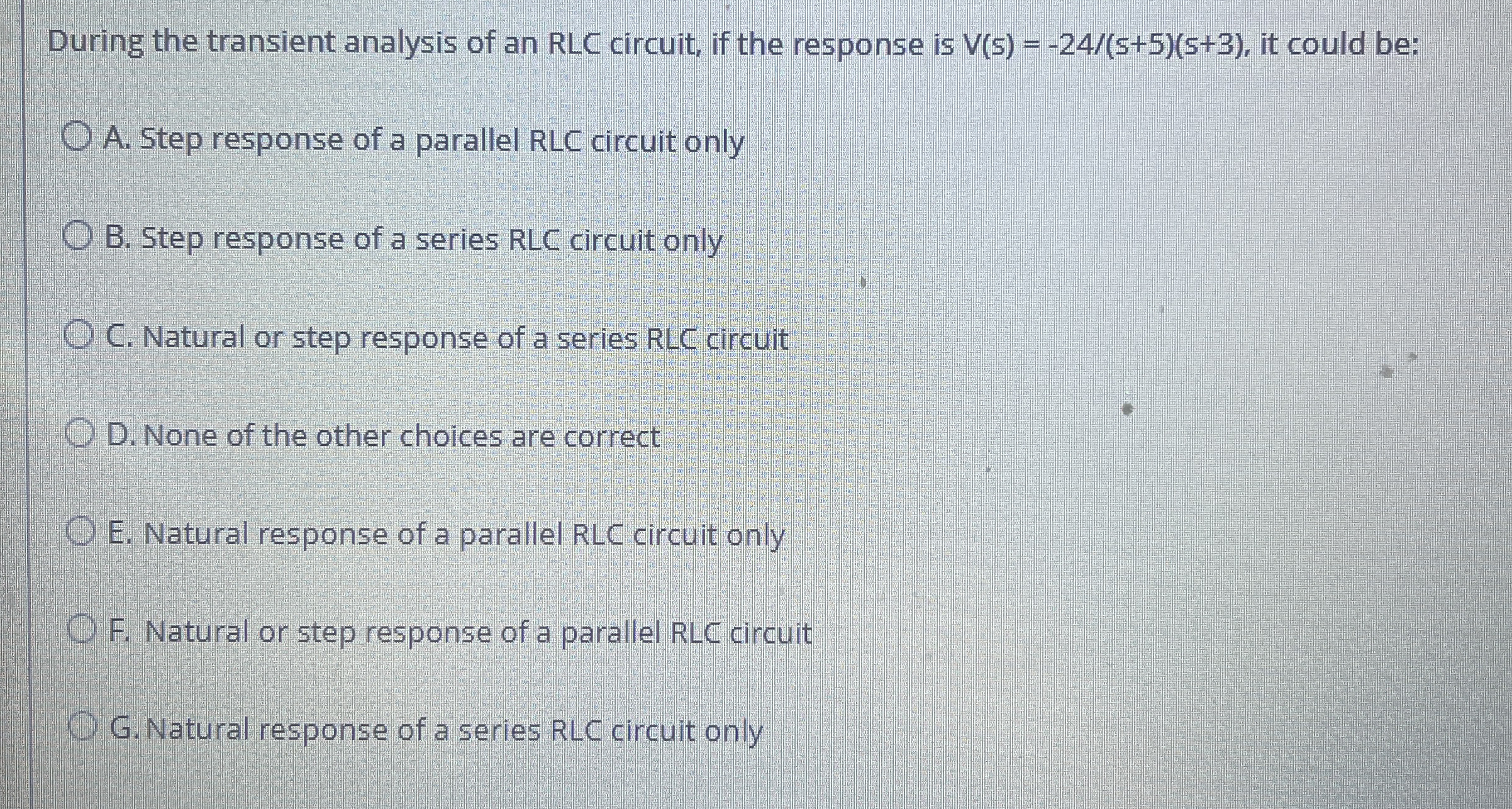 During the transient analysis of an RLC circuit,