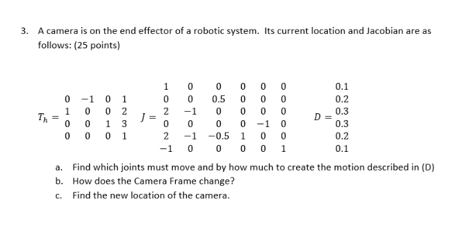 a . Find which joints must move and by how much