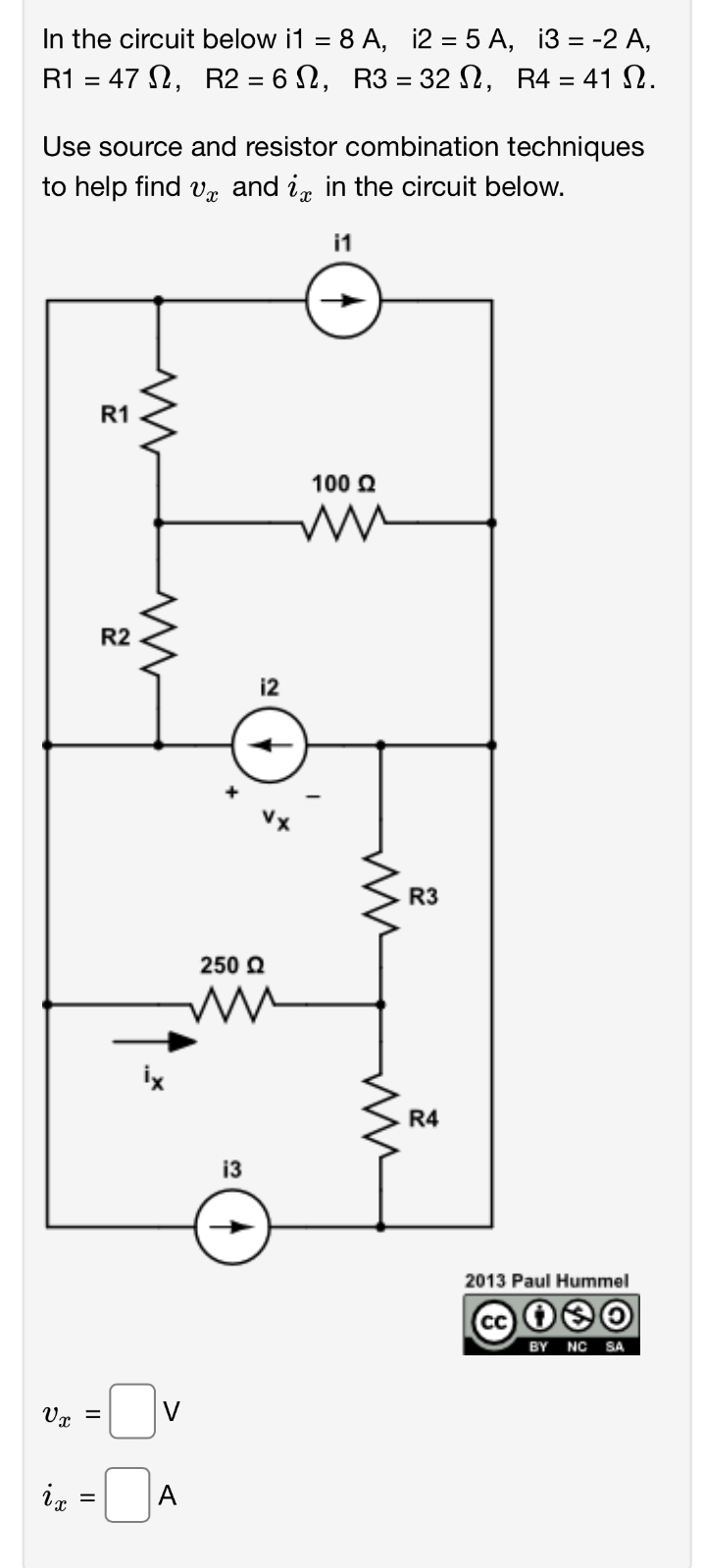 In the circuit below i 1 = 8 A , i 2 = 5 A , i 3