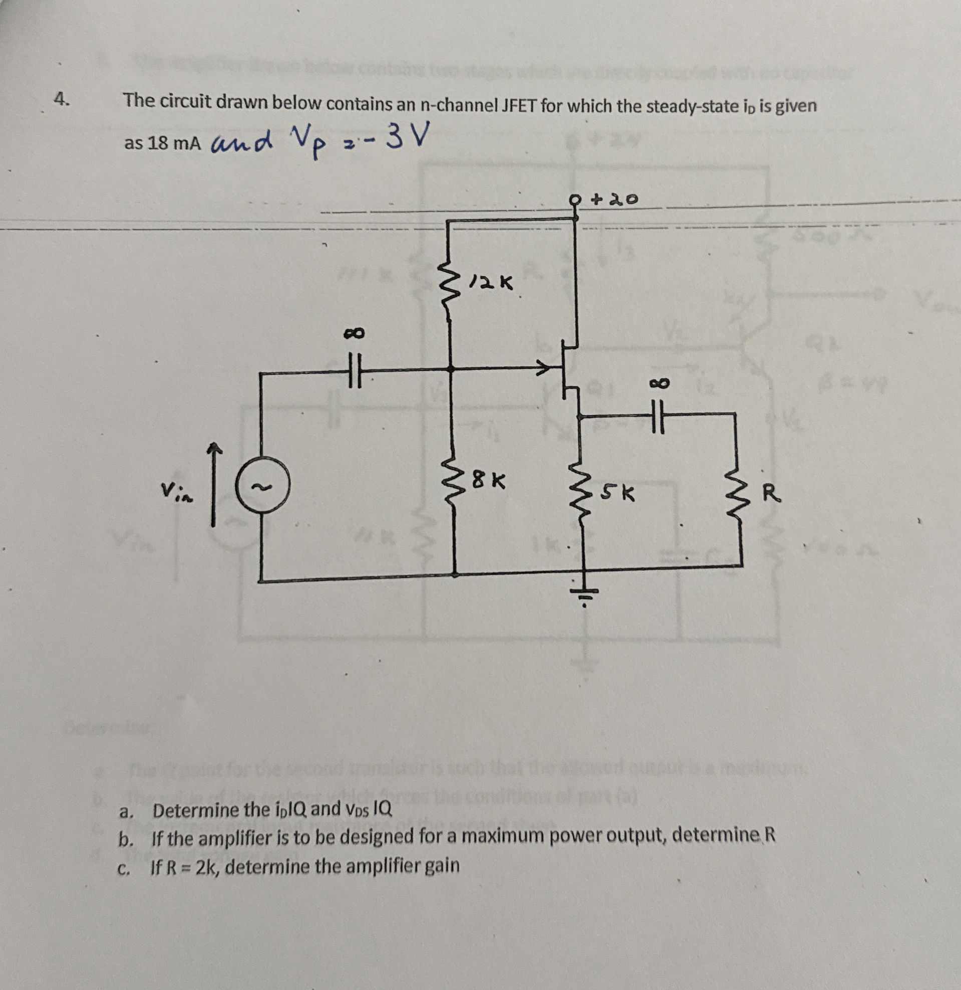 The circuit drawn below contains an n - channel