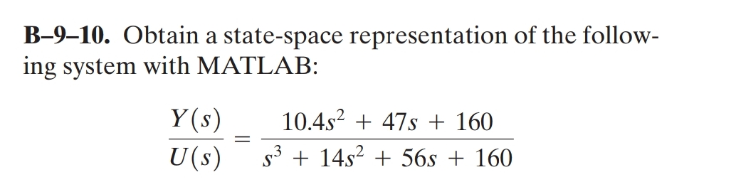 B - 9 - 1 0 . Obtain a state - space