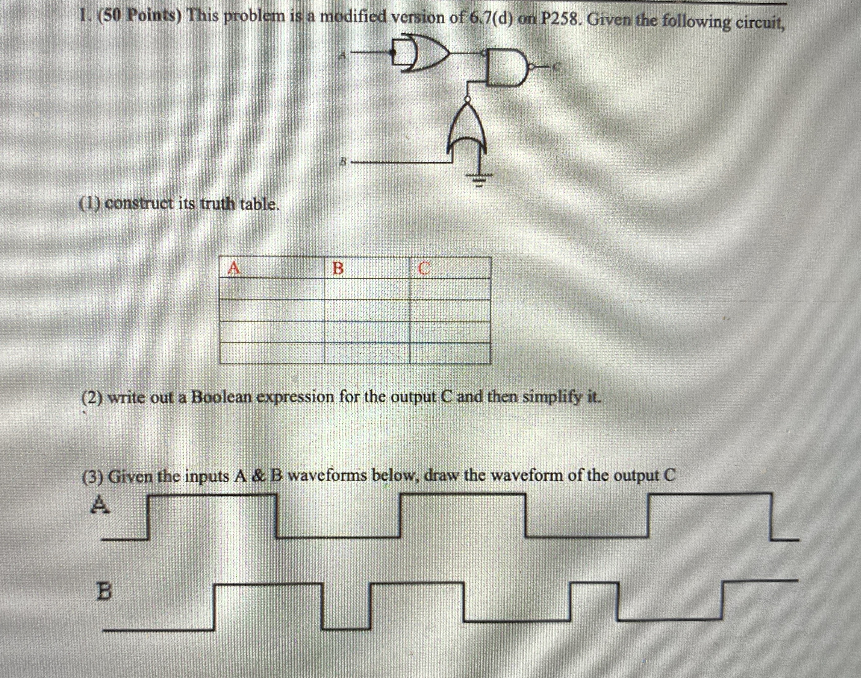 ( 5 0 Points ) This problem is a modified version