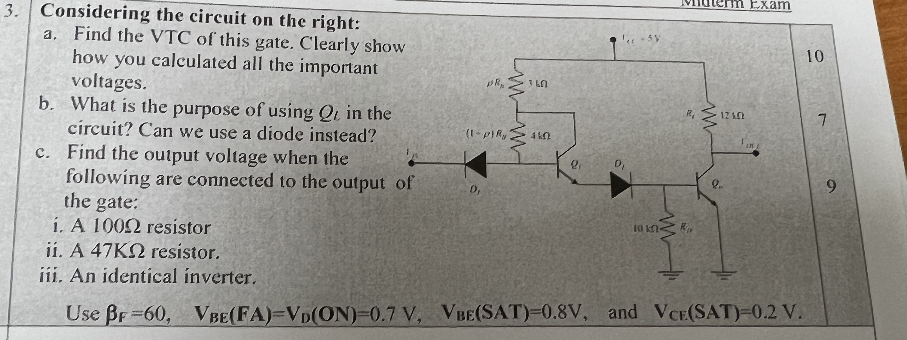 Considering the circuit on the right: a . Find