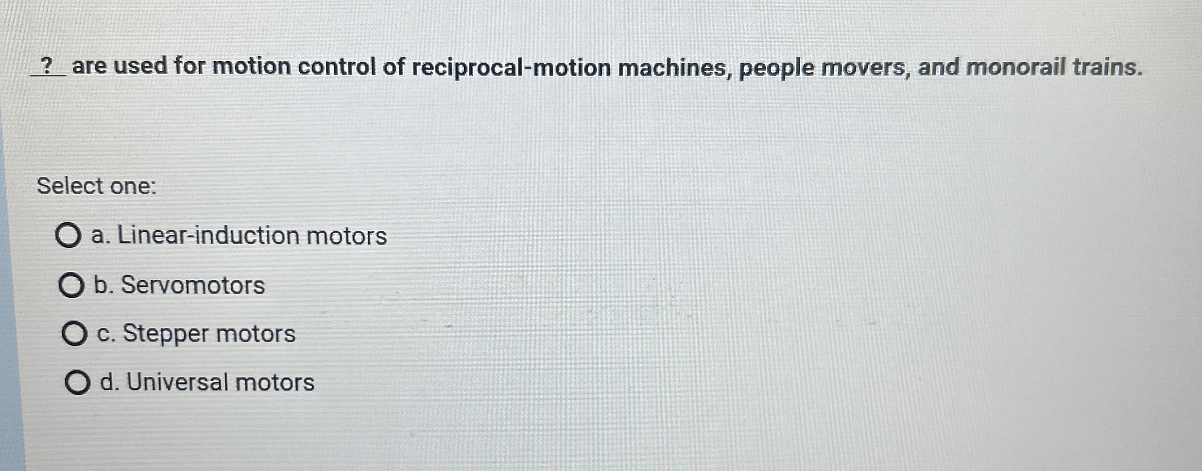are used for motion control of reciprocal -