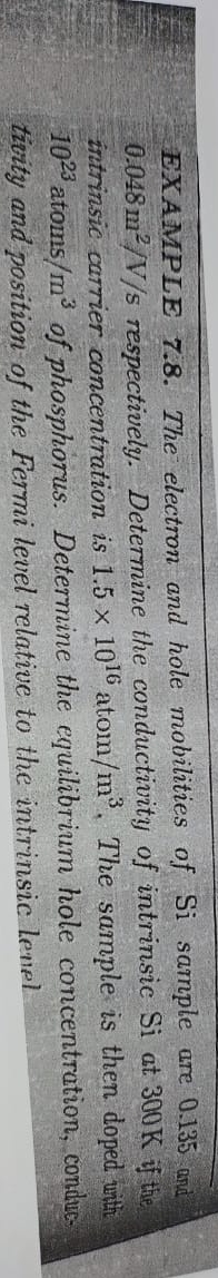 EXAMPLE 7 . 8 . The electron and hole mobilities