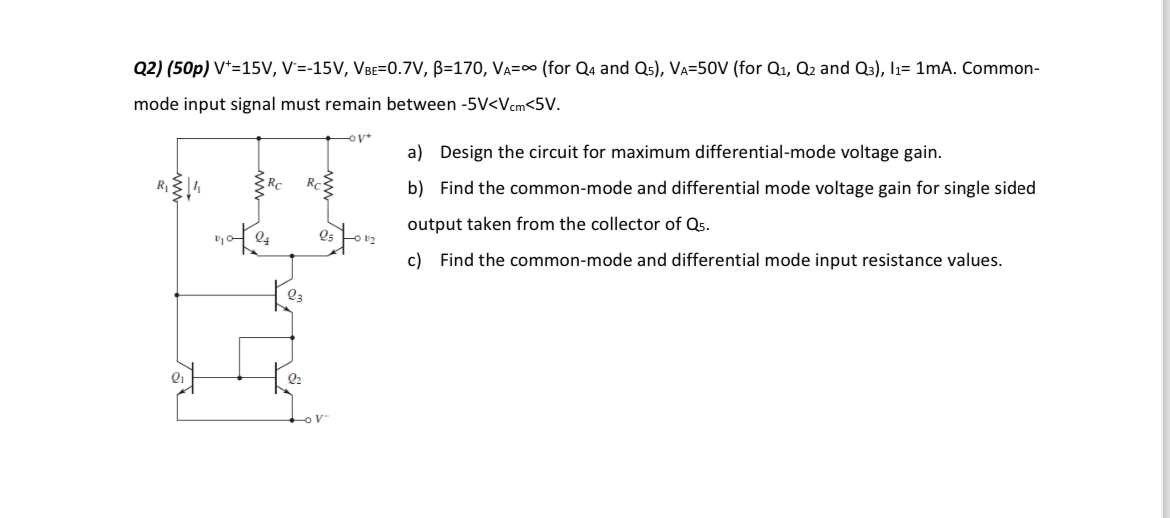 Q 2 ) ( 5 0 p ) V + = 1 5 V , V - = - 1 5 V , V B
