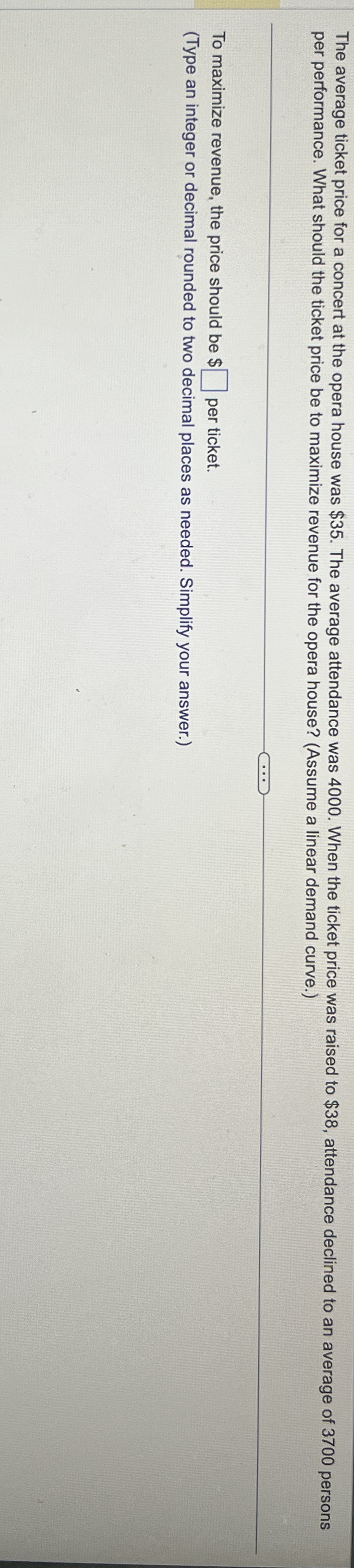 The average ticket price for a concert at the