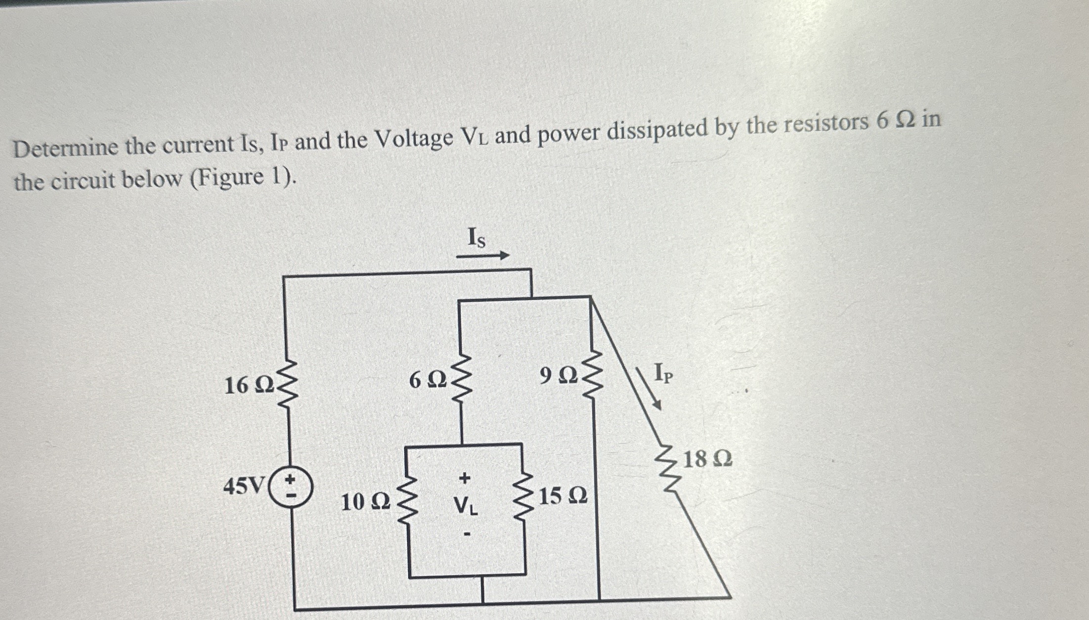 Determine the current Is , Ip and the Voltage Vl