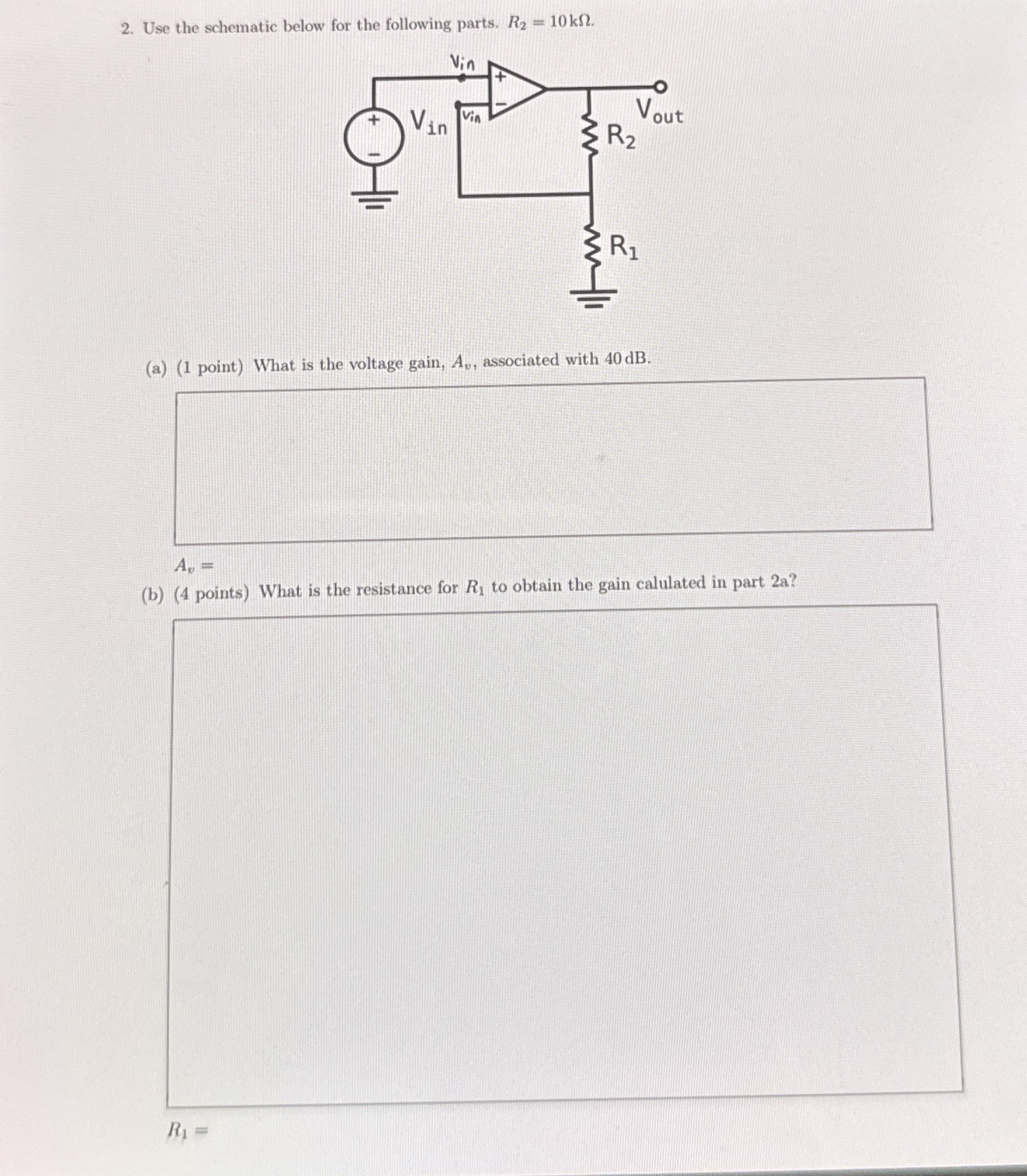 Use the schematic below for the following parts.