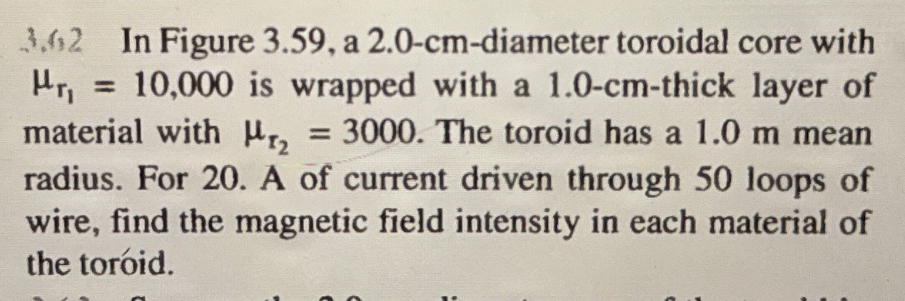 3 . 6 5 2 In Figure 3 . 5 9 , a 2 . 0 - cm -