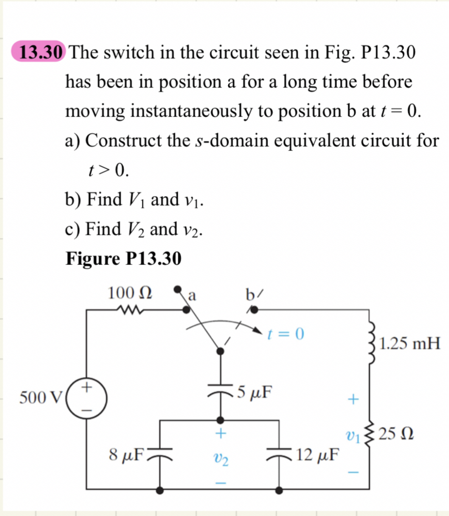 1 3 . 3 0 The switch in the circuit seen in Fig.