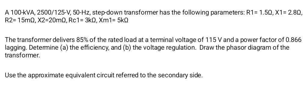 A 1 0 0 - kVA, 2 5 0 0 / 1 2 5 - V , 5 0 - H z ,