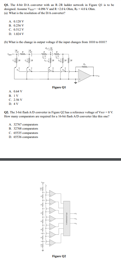 Q 1 . The 4 - bit D / A converter with an R - 2 R