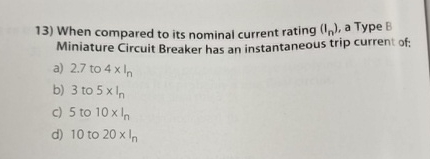 When compared to its nominal current rating ( I n