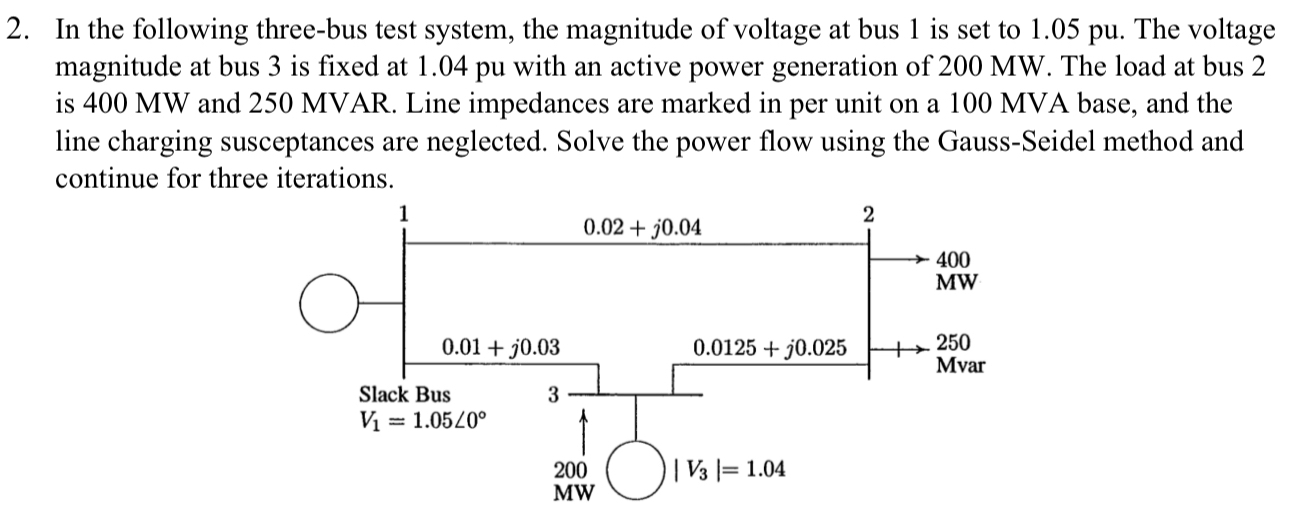 In the following three - bus test system, the