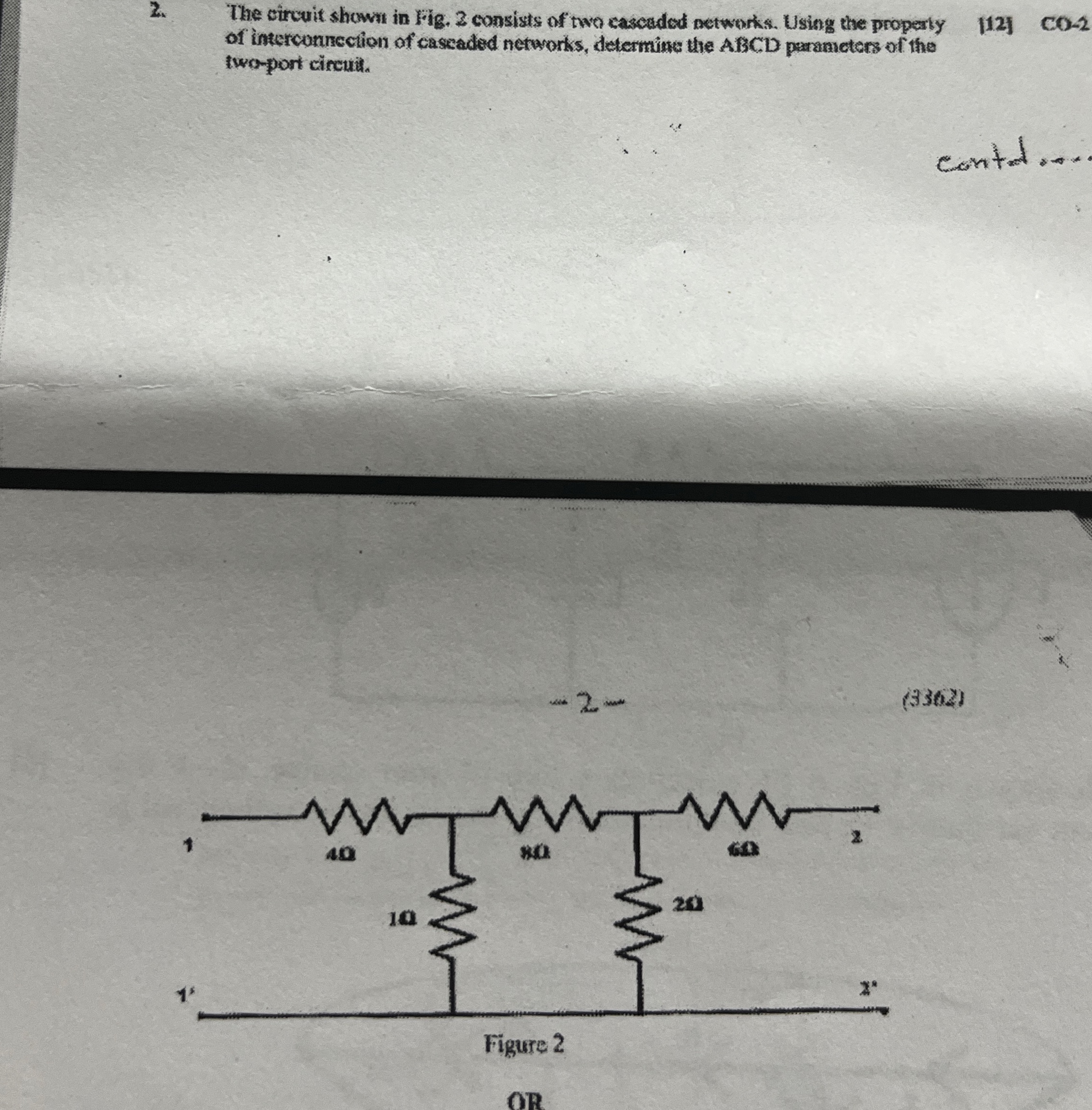 The circuit shown in Fig. 2 consists of two