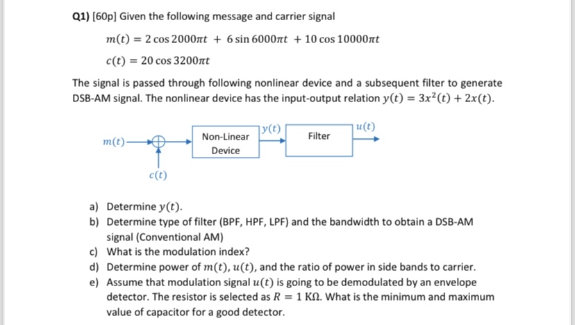 Q 1 ) [ 6 0 p ] Given the following message and