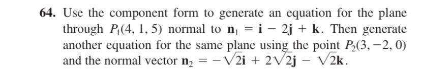Use the component form to generate an equation
