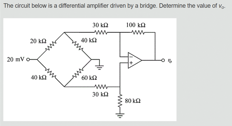 The circuit below is a differential amplifier