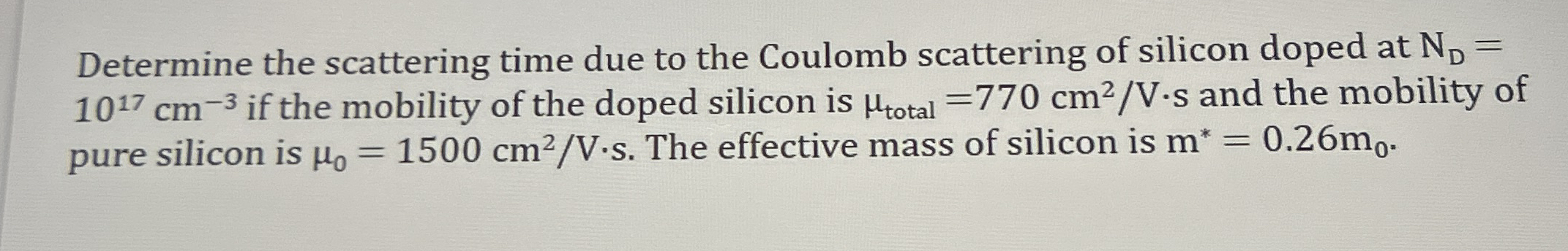 Determine the scattering time due to the Coulomb