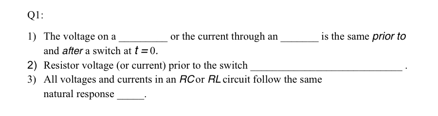 Q 1 : The voltage on a or the current through an