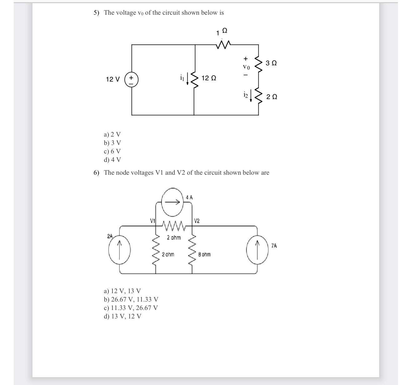 The voltage v 0 of the circuit shown below is a )