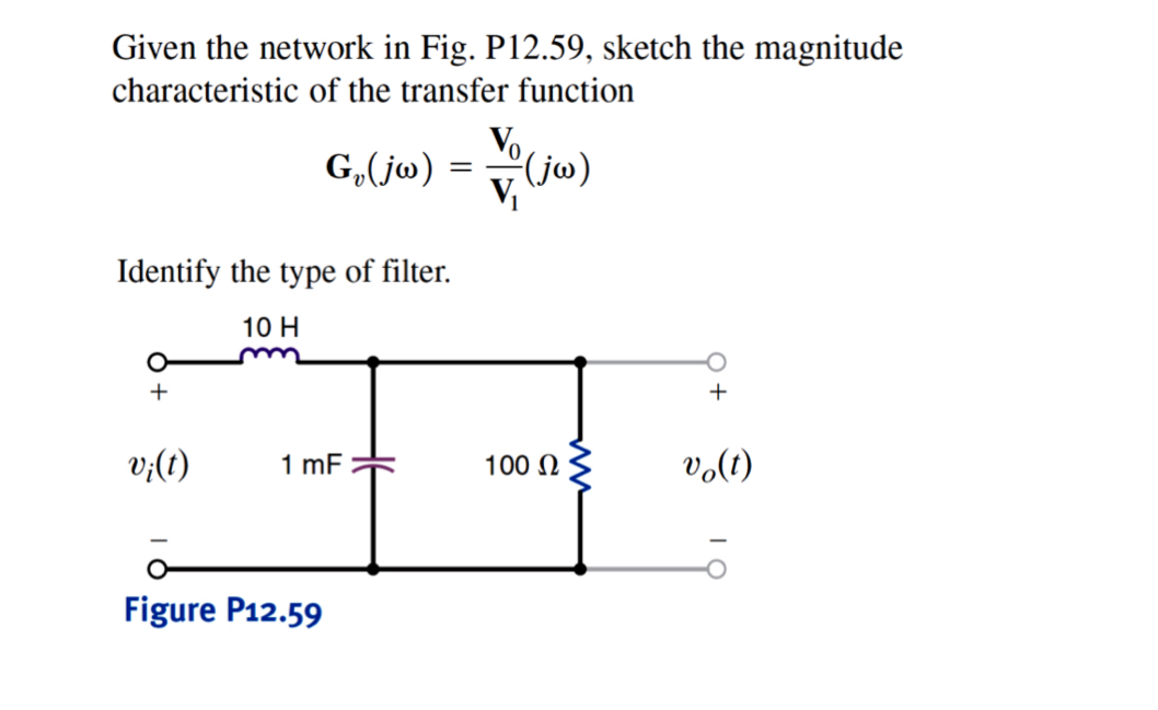 Given the network in Fig. P 1 2 . 5 9 , sketch