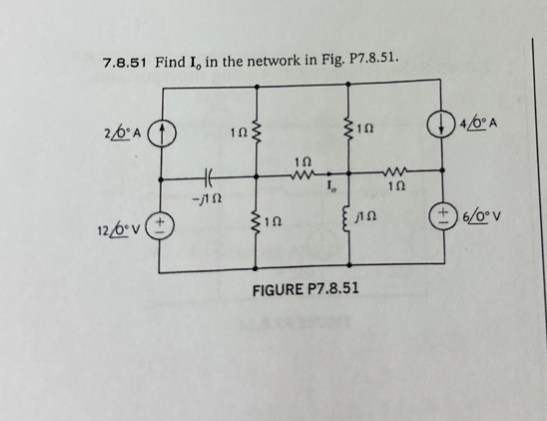 7 . 8 . 5 1 Find I 0 in the network in Fig. P 7 .