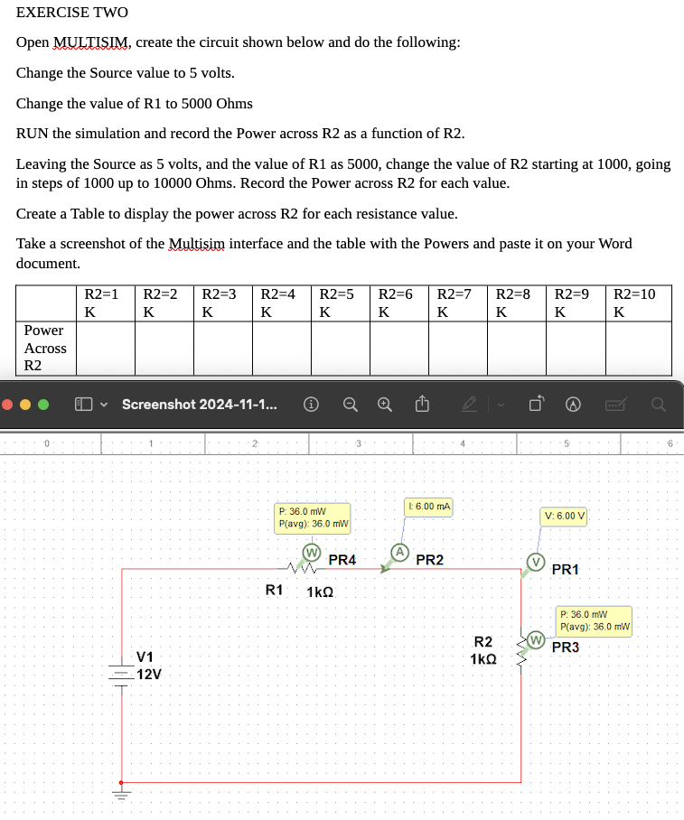 EXERCISE TWO Open MULTISIM, create the circuit