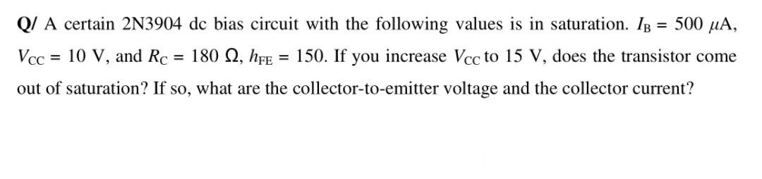 Q / A certain 2 N 3 9 0 4 dc bias circuit with