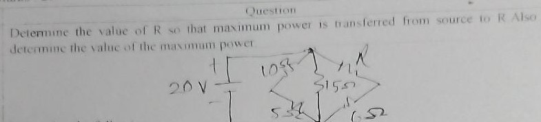 Determine the value of R so that maximum power is