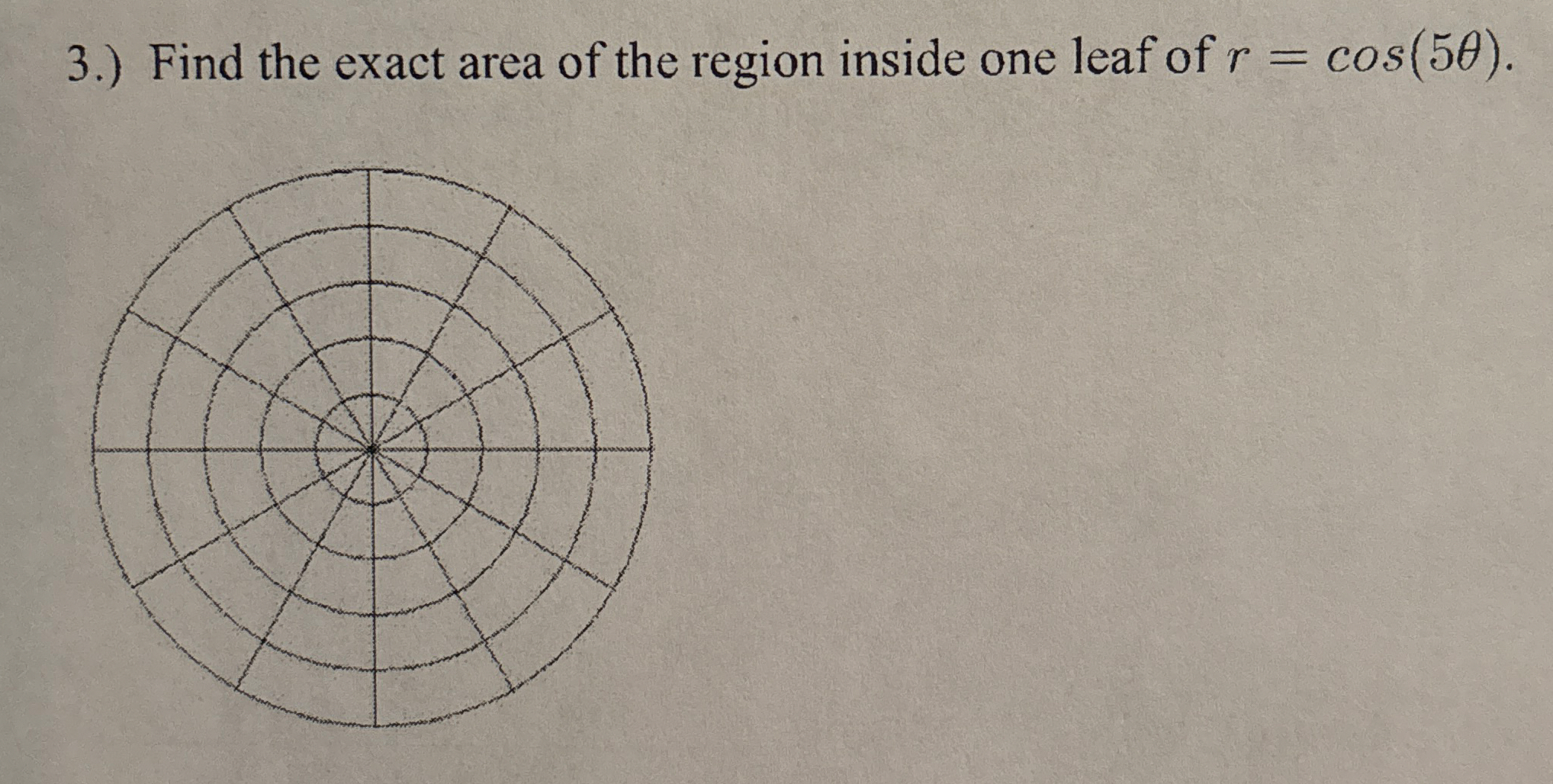 3 . ) Find the exact area of the region inside